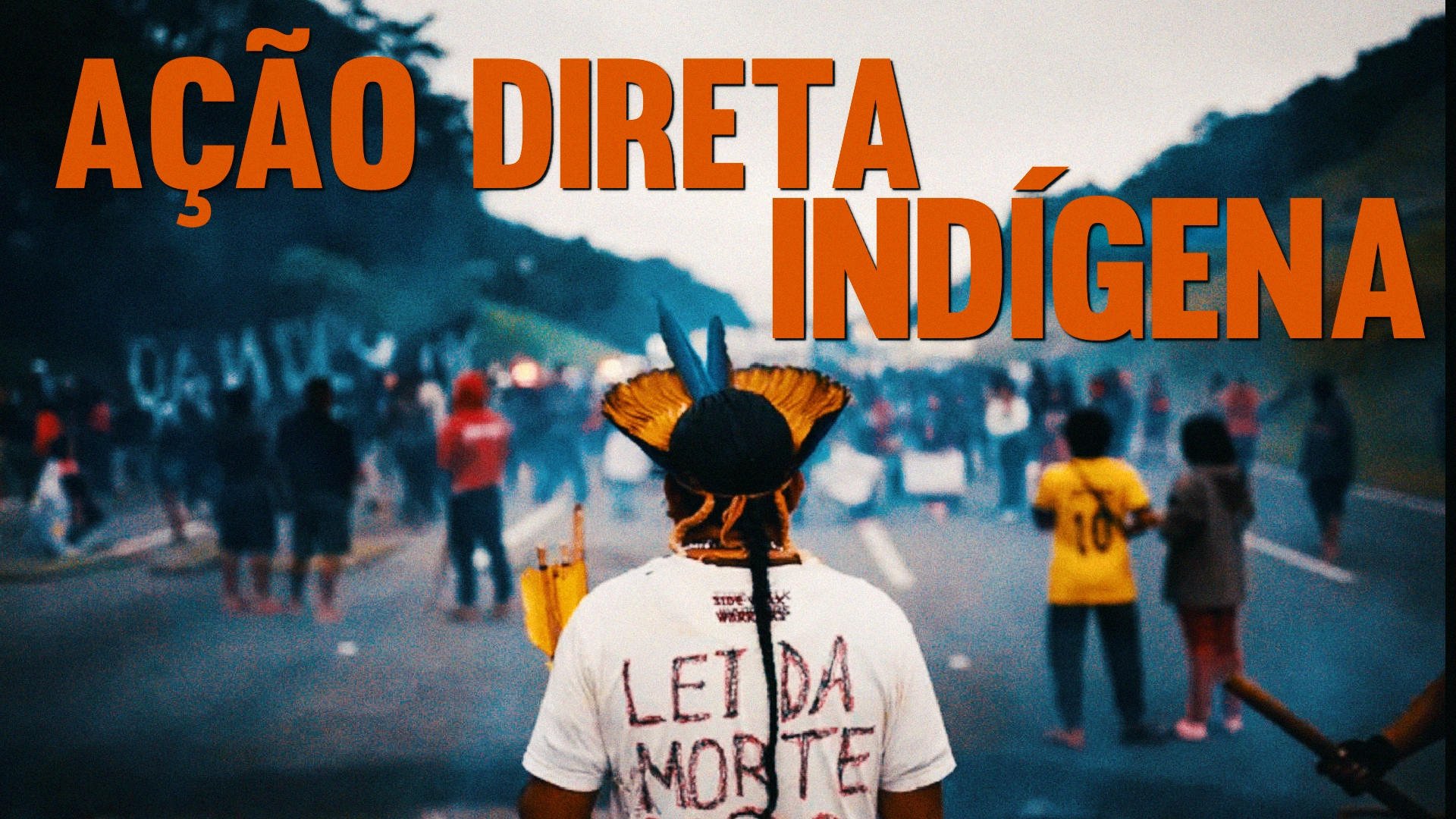 Acão Direta Indígena