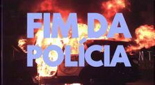 O Fim da Polícia - Teaser by Canal geral