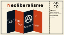 Een ABC van het Anarchisme: Neoliberalisme by hierlinksaf_main